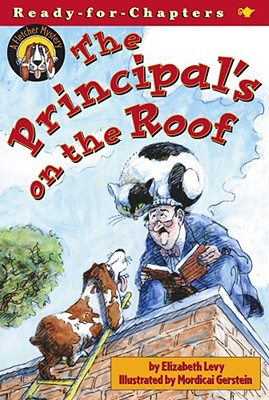 The Principal's on the Roof - Levy, Elizabeth