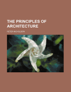 The Principles of Architecture