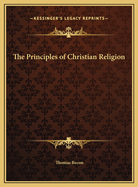 The Principles of Christian Religion