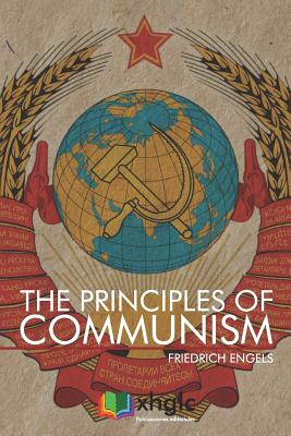 The Principles of Communism - Engels, Friedrich