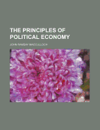 The Principles of Political Economy