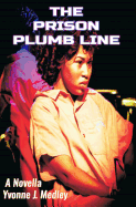 The Prison Plumb Line