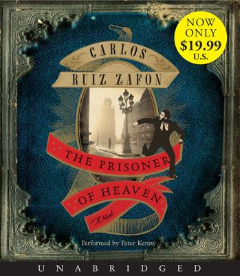 The Prisoner of Heaven Low Price CD - Ruiz Zafon, Carlos, and Kenny, Peter (Read by)