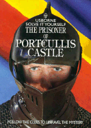The Prisoner of Portcullis Castle