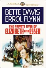 The Private Lives of Elizabeth and Essex - Michael Curtiz