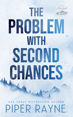 The Problem with Second Chances - Rayne, Piper