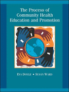 The Process of Community Health Education and Promotion - Doyle, Eva