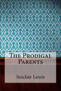 The prodigal parents