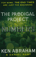 The Prodigal Project Book III - Abraham, Ken