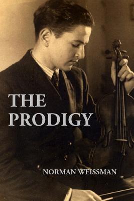 The Prodigy - Weissman, Norman