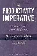 The Productivity Imperative: Wealth and Poverty in the Global Economy