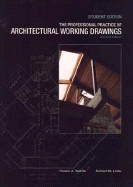 The Professional Practice of Architectural Working Drawings, 2nd Edition