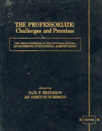 The Professoriate: Challenges and Promises: The Third Yearbook of the National Council of Professors of Educational Administration