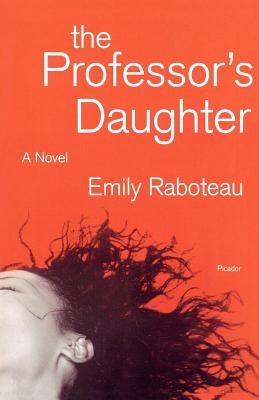 The Professor's Daughter - Raboteau, Emily