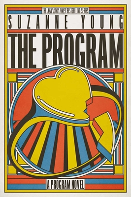 The Program: A Program Novel - Young, Suzanne