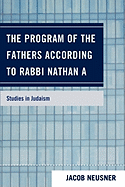 The Program of the Fathers According to Rabbi Nathan A