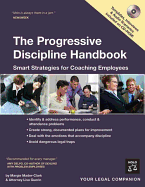 The Progressive Discipline Handbook: Smart Strategies for Coaching Employees