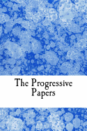 The Progressive Papers
