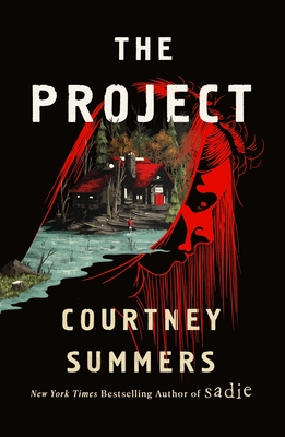 The Project: A Novel - Summers, Courtney