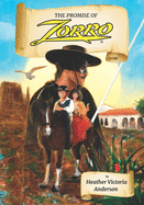 The Promise of Zorro