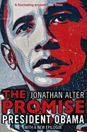 The Promise: President Obama - Alter, Jonathan