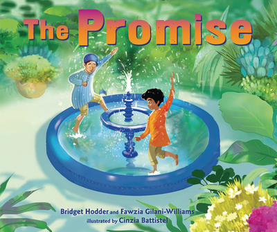 The Promise - Gilani-Williams, Fawzia, and Hodder, Bridget