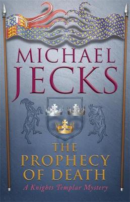 The Prophecy of Death - Jecks, Michael