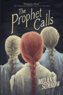 The Prophet Calls