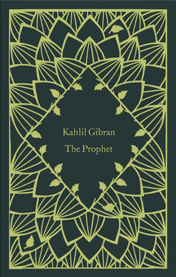 The Prophet - Gibran, Kahlil, and Waterfield, Robin (Introduction by)