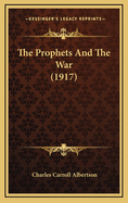 The Prophets and the War (1917)