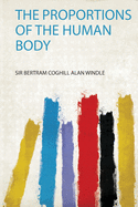 The Proportions of the Human Body