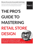 The Pro's Guide to Mastering Retail Store Design