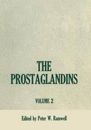 The Prostaglandins - Ramwell, Peter (Editor)