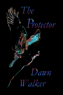 The Protector. a Novel