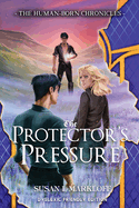 The Protector's Pressure: Dyslexic Friendly Edition