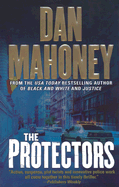 The Protectors - Mahoney, Dan