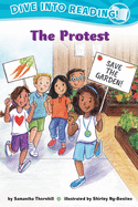 The Protest (Confetti Kids #10)