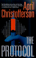 The Protocol - Christofferson, April