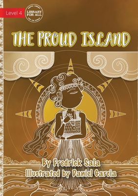 The Proud Island - Sala, Fredrick