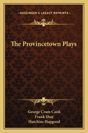 The Provincetown Plays