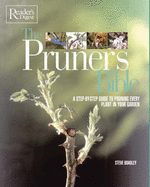 The Pruner's Bible - Bradley, Steve