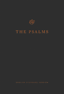 The Psalms, ESV (Press-Grain Paperback)