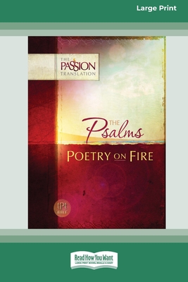 The Psalms: Poetry on Fire [Large Print 16 Pt Edition] - Simmons, Brian