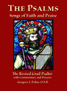 The Psalms: Songs of Faith and Praise; The Revised Grail Psalter