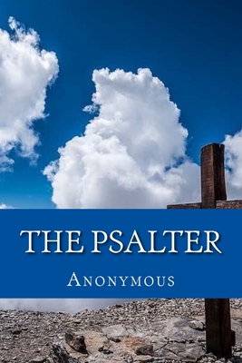 The Psalter - Pixabay (Photographer), and Episcopal Church (Translated by), and Anonymous