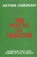 The psyche in medicine