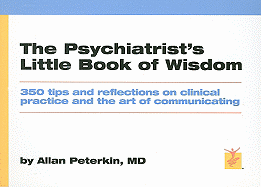 The Psychiatrist's Little Book of Wisdom