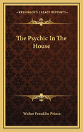 The Psychic in the House