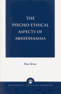 The Psycho-Ethical Aspects of Abhidhamma