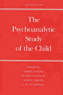 The Psychoanalytic Study of the Child: Volume 53